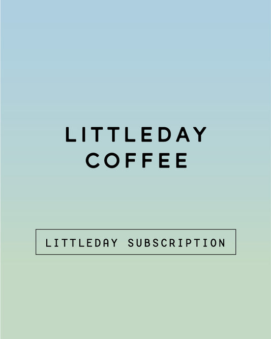 LITTLEDAY SUBSCRIPTION